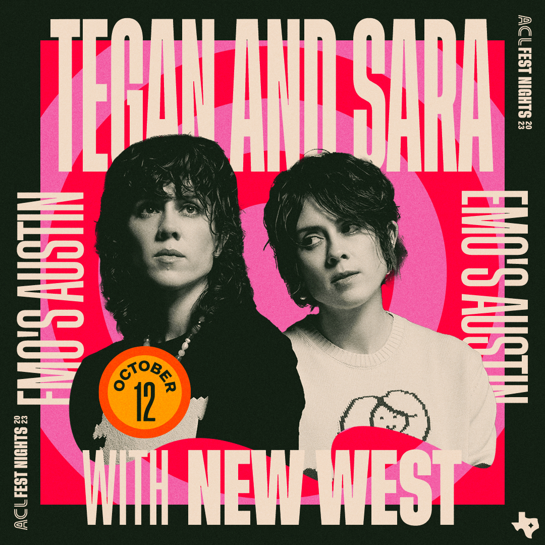 emosaustin's tweet image. ACL FEST NIGHTS 2023 || TEGAN AND SARA w/ NEW WEST || THURSDAY OCTOBER 12TH

🪩 Presale (exclusive to ACL Platinum Buyers): Wednesday 8/23 @ 10am – Thursday 8/24 @ 10am

🪩 Public Onsale: Thursday 8/24 @ 10am

🎫 bit.ly/3OSxJKq
ALL AGES WELCOME
