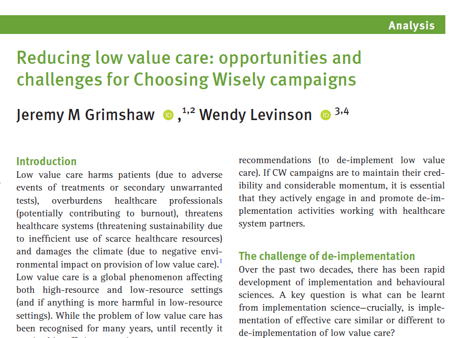 New in @BMJ_EBM: Opportunities & challenges for #ChoosingWisely campaigns - @GrimshawJeremy & Dr. Levinson share insights on de-implementation efforts & the need for a systematic approach to reducing low-value care: ebm.bmj.com/content/early/…