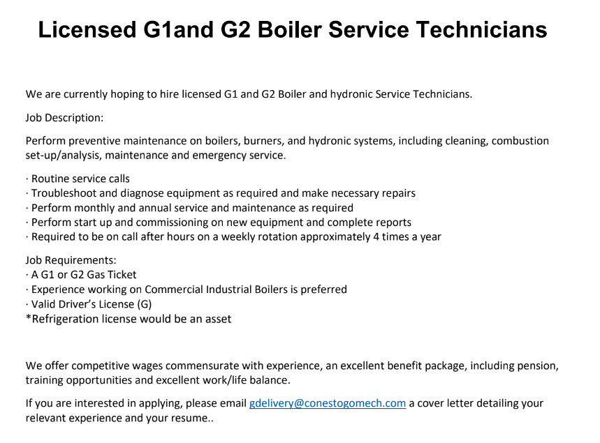 ConestogoMech's tweet photo. We are currently hoping to hire licensed G1 and G2 Boiler and Hydronic Service Technicians.

Please see full job description attached. https://t.co/KwPBn8mMWE