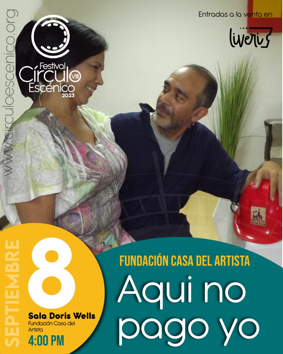 La Casa del Artista se complace en presentar este #8Ago

AQUÍ NO PAGO YO

Sala Doris Wells a las 4:00 p.m. Entradas a la venta. #22Ago #ConsensoDeVenezuela