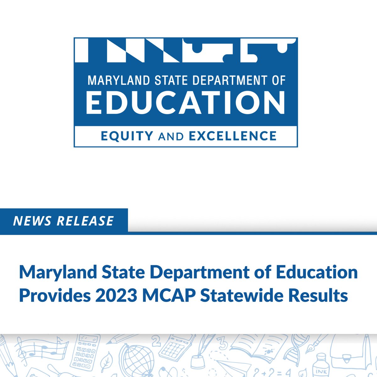 MdPublicSchools's tweet photo. News Release: MSDE has released an overview of the 2023 MCAP statewide results. Maryland students’ performance on ELA assessments is the highest in nearly a decade and mathematics performance begins to recover from pandemic learning loss.

Learn more: https://t.co/brgMRRI2G8 https://t.co/5FSvnKsPM2