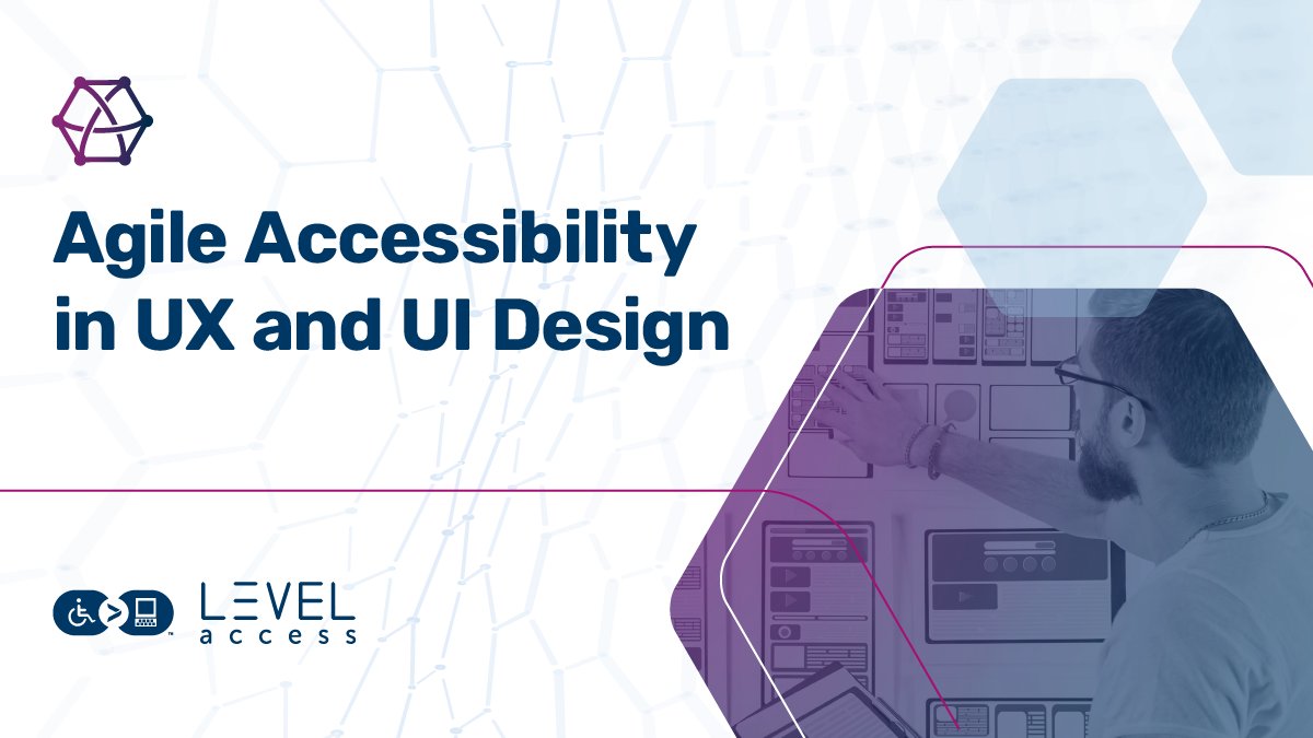 LevelAccessA11y's tweet photo. Digital accessibility starts in design. Our newest guide provides a roadmap to help UX and UI designers address accessibility early, often, and iteratively, elevating every user’s experience. https://t.co/YZAb7o7wWM #AgileAccessibility #InclusiveDesign https://t.co/eNArKNowrd