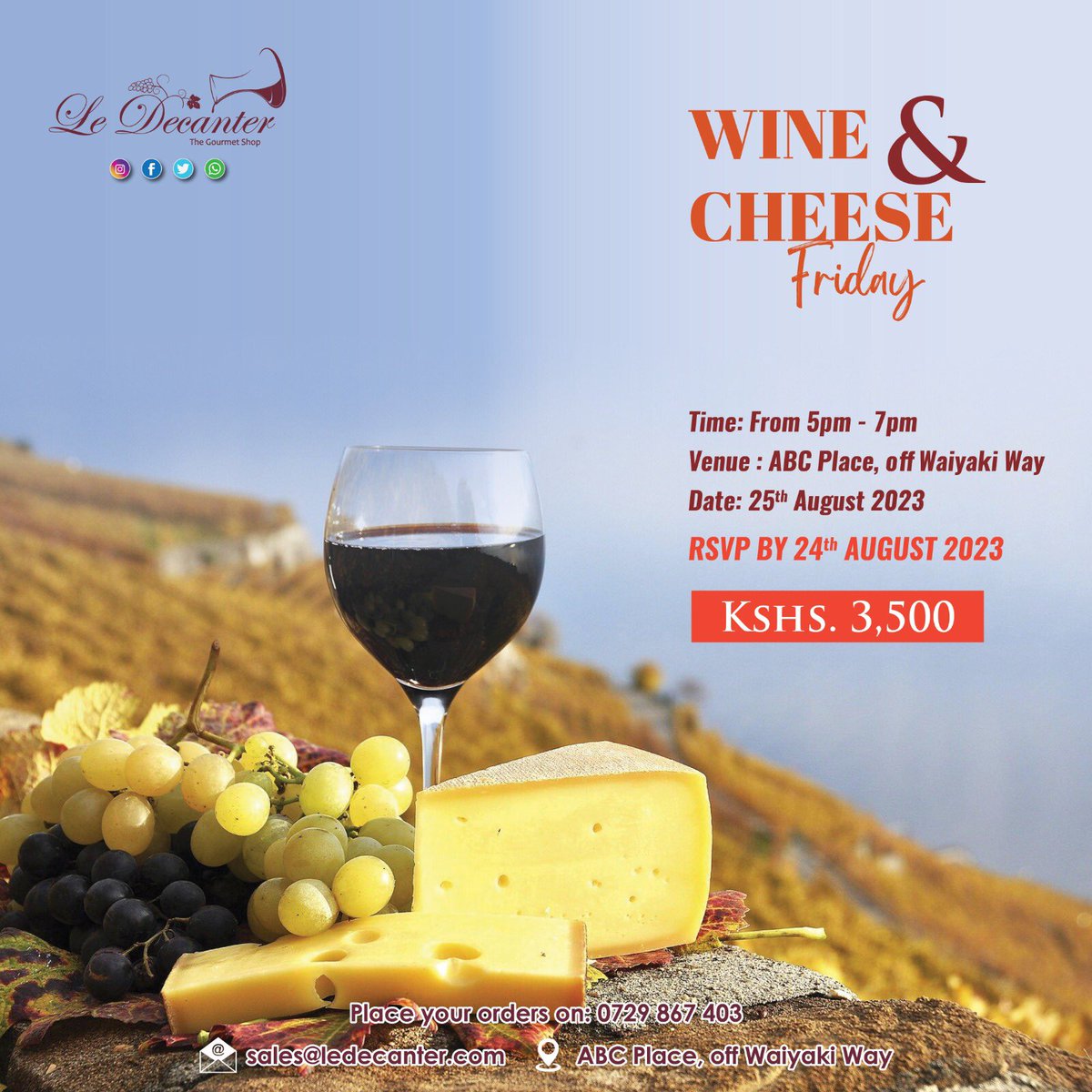 Join us this Friday, 25th August 2023 for our Wine and Cheese Fridays. At only 3,500/= To book kindly Call / WhatsApp us on 0729867403 Email us on sales@ledecanter.com #wineevents #frenchwineandcheese #ledecanterwines