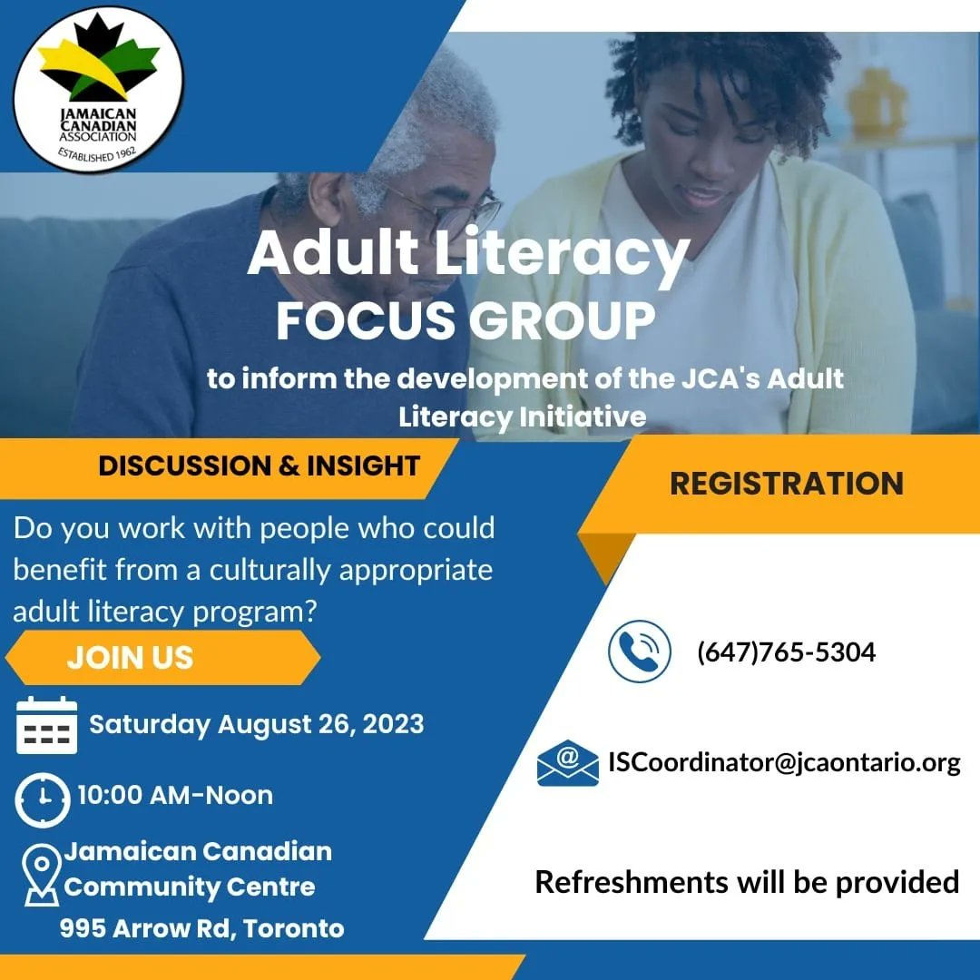 The JCA is exploring the development of a culturally appropriate adult literacy initiative for Jamaican and Caribbean Canadians residing in the GTA.

Join us and share your views.

🗓️ August 26
🕚 10:00am - 12:00pm
📍JCA Centre, 995 Arrow Road
