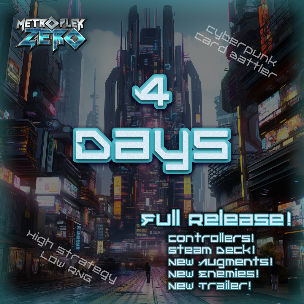 🔥Only 4 days to go!🔥 

Dive into a world where strategy reigns supreme and luck takes a backseat. 

Experience fresh content but with the intense card battling you've come to crave! 🚀

#cyberpunk #cardbattler #indiegame #steamgame #steamdeck