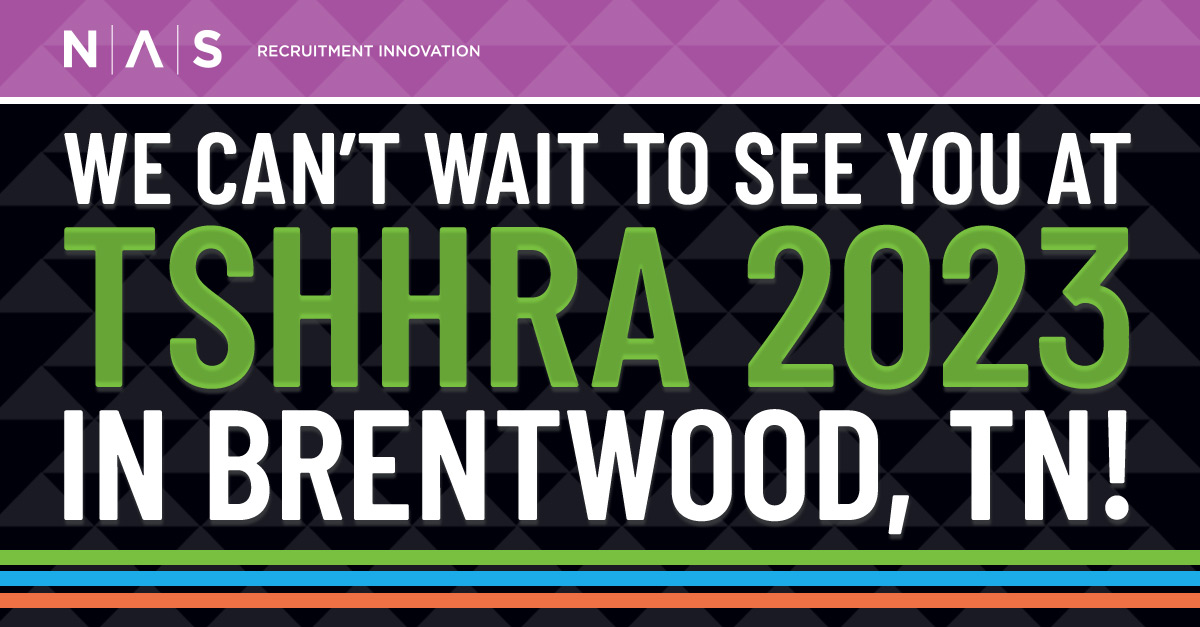 NAS is heading to Brentwood, TN to attend TSHHRA 2023 this week! Are you attending? Stop by the NAS booth to talk with Jennifer Henley and Matt Adam about how a recruitment marketing partner can support your critical hiring needs. #TSHHRA2023 #HRTech #recruitmentmarketing
