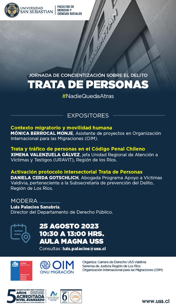 MinjudhLosRios's tweet photo. Te invitamos a que participes en una Jornada de Concientización sobre el delito de Trata de Personas. Este viernes 25 de agosto a las 10:30 horas en el Aula Magna de la @USanSebastian sede #Valdiviacl. 
Organiza carrera de Derecho USS Valdivia y @MinjudhLosRios 

#NadieQuedaAtrás https://t.co/Hyzs7Fb3Cj