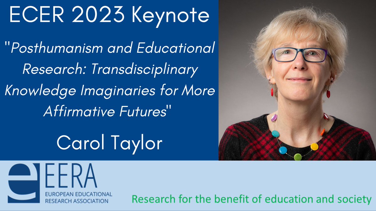 Join the livestream of Carol Taylor's Keynote 'Posthumanism and Educational Research: Transdisciplinary Knowledge Imaginaries for More Affirmative Futures' tomorrow 23 August 11:00 Glasgow (BST) time #ECER2023 @Taylor_C_A @UofGlasgow #EduSci youtube.com/live/tFhL3WXKR…