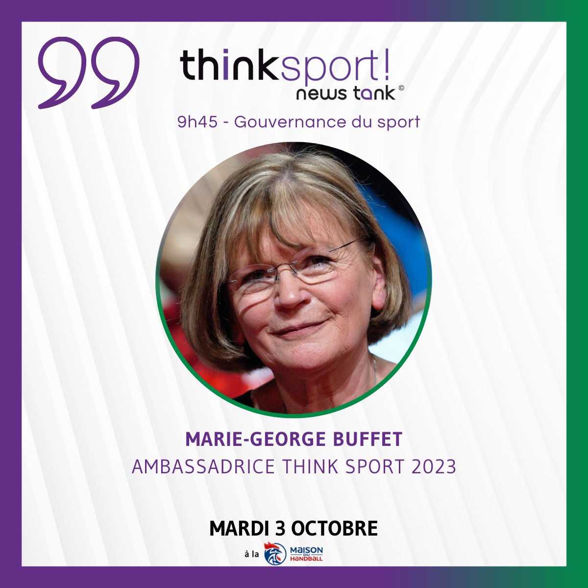 NewsTankSport's tweet photo. Marie-George Buffet,  ex-ministre de la Jeunesse et des Sports (1997-2002) et co-présidente du Comité national pour renforcer l’éthique et la vie démocratique dans le sport, sera l'ambassadrice de Think Sport 2023, le 03/10/2023!📣

Inscriptions ouvertes ➡️https://t.co/WJnKjta4VL https://t.co/btkKINGOhZ