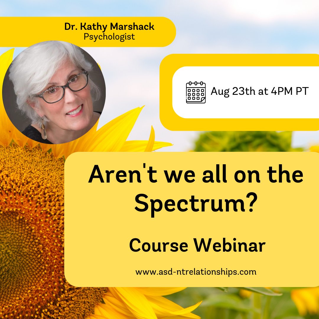 KathyMarshack's tweet photo. Join me for my monthly course webinar where we will discuss important topics like resolving the heartbreaking problems in NeuroDivergent relationships: https://t.co/rYvU1F9Cu8 https://t.co/l3i2TuOW9L