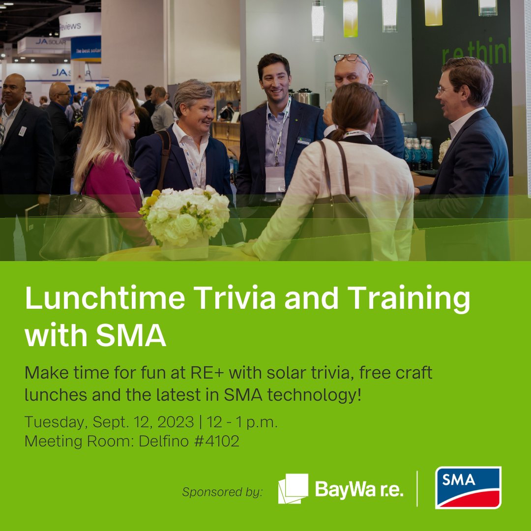 Take a break from the bustle of RE+ to enjoy a hearty lunch, network with fellow #solarpros, and have some fun with a round of trivia & training with one of our premier partners @SMAsolar! You can find the fun in Meeting Room Delfino #4102. RSVP now: ow.ly/3OQa50PBHZv