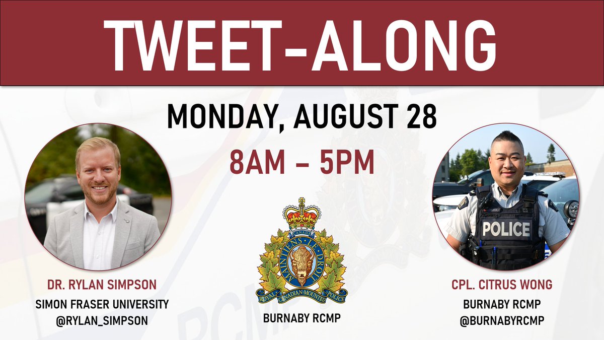 Interested in #policing? Curious about #research? Want a glimpse into #patrol? Join me Aug 28 as I ride-along w/ @BurnabyRCMP Cpl Wong in @CityofBurnaby & live tweet his activities from 8am-5pm! It will be a day full of #police work, research & engagement! @SFU @sfucriminology