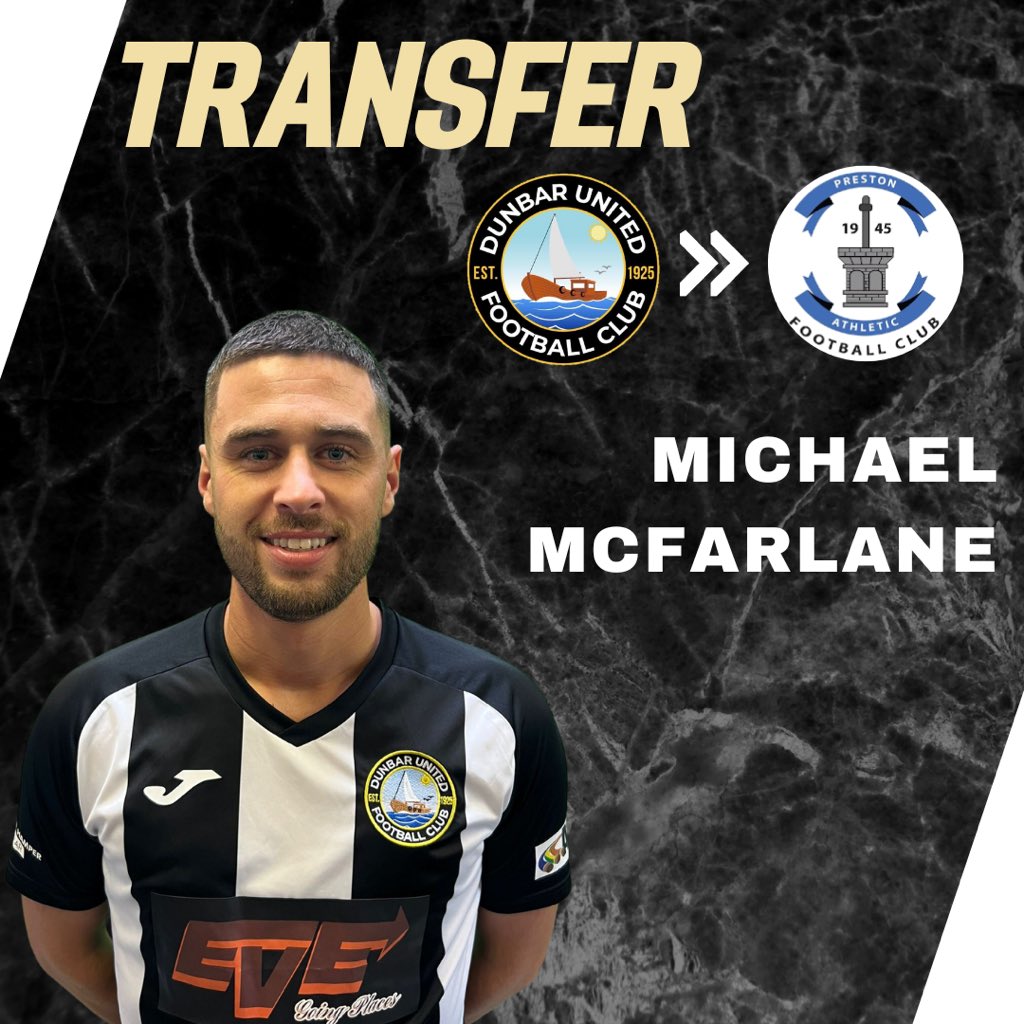 Dunbar United FC (@dunbarutd) on Twitter photo β‘οΈ | MICHAEL MCFARLANE SIGNS FOR PRESTON ATHLETIC
The Club has agreed a deal for defender Michael Mcfarlane to move to <a href="/PrestonAthletic/">Preston Athletic Football Club</a> .
We would like to wish Mikey all the best at Preston and thank him for his years of service at Dunbar United.
All the best <a href="/mmcfarlane123/">Michael McFarlane</a> β‘οΈ | MICHAEL MCFARLANE SIGNS FOR PRESTON ATHLETIC
The Club has agreed a deal for defender Michael Mcfarlane to move to <a href="/PrestonAthletic/">Preston Athletic Football Club</a> .
We would like to wish Mikey all the best at Preston and thank him for his years of service at Dunbar United.
All the best <a href="/mmcfarlane123/">Michael McFarlane</a>