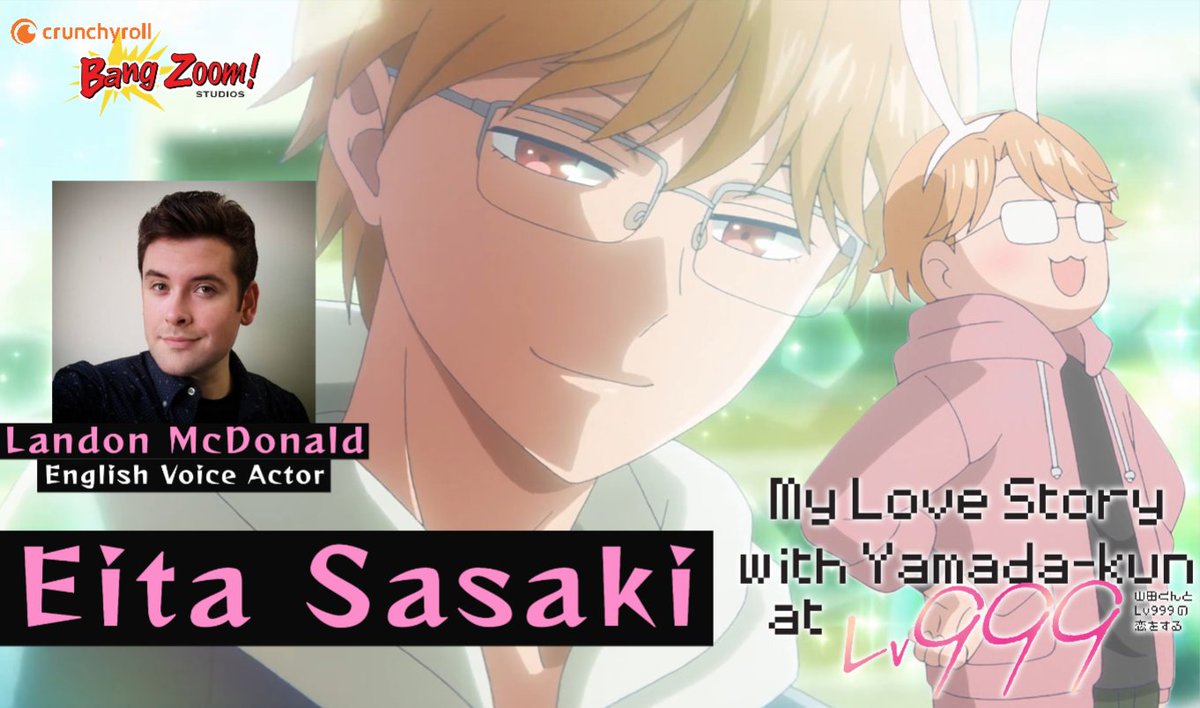 It's my honor to play gregarious gamer Eita Sasaki in MY LOVE STORY WITH YAMADA-KUN AT LV999! Much love to @JalenKCassell, AJ, Jay, @mummynyan and Team @BangZoom! This is also my first time sharing a role with the legendary Natsuki Hanae (Tanjiro's seiyuu)!🐰
