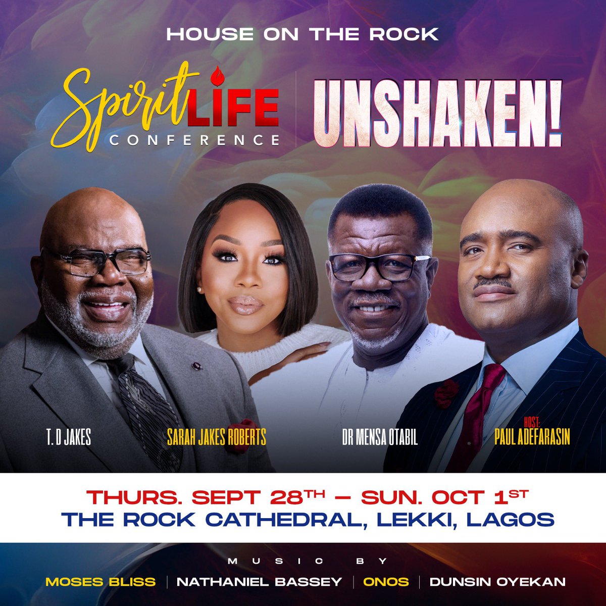 Spirit Life Conference is here again, and this year's edition is tagged Unshaken! Ministering are Pastor T.D Jakes, Dr. Mensa Otabil and Pastor Sarah Jakes Roberts. Venue is The Rock Cathedral, Lekki from the 28th of September to the 1st of October 2023. Plan to attend. #SLC2023