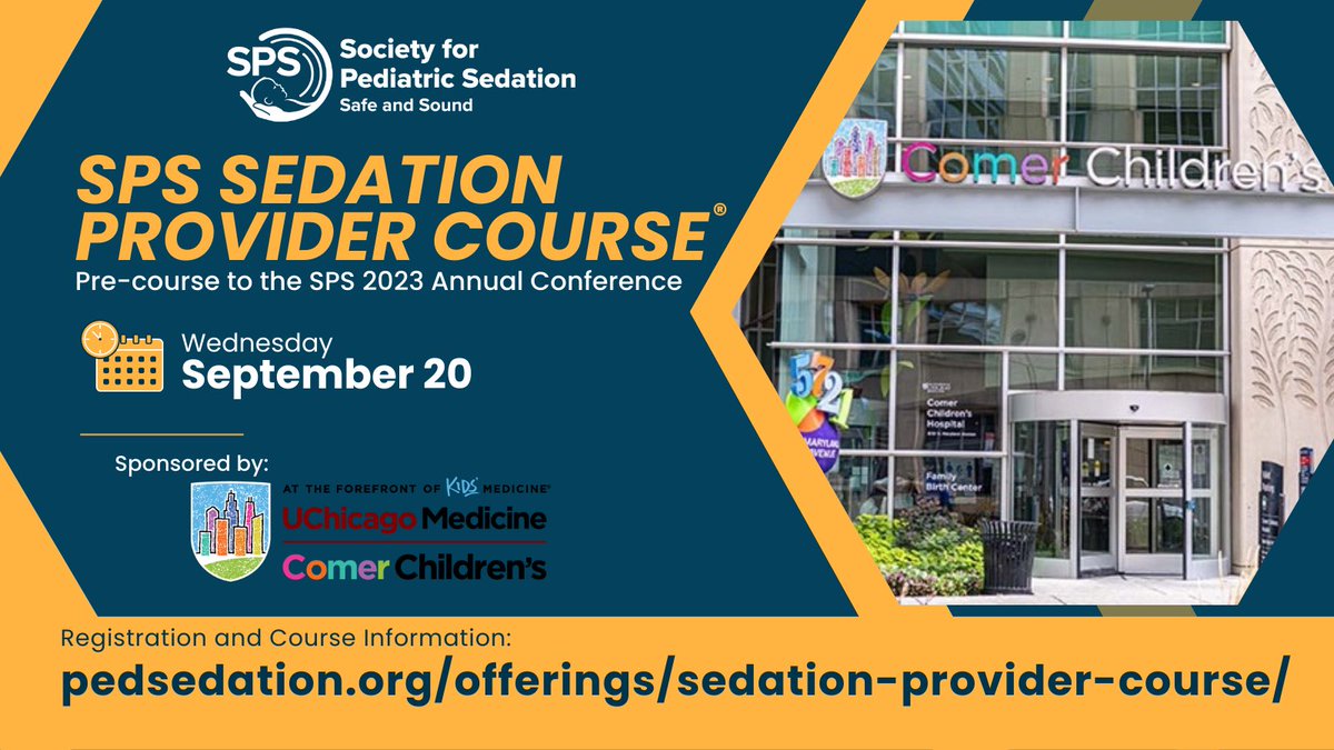 Early registration ends August 29 for the SPS Sedation Provider Course in Chicago. Limited Space! Register today at pedsedation.org/offerings/seda… #sedation #SPS23 #MedEd #Chicago @ComerChildrens