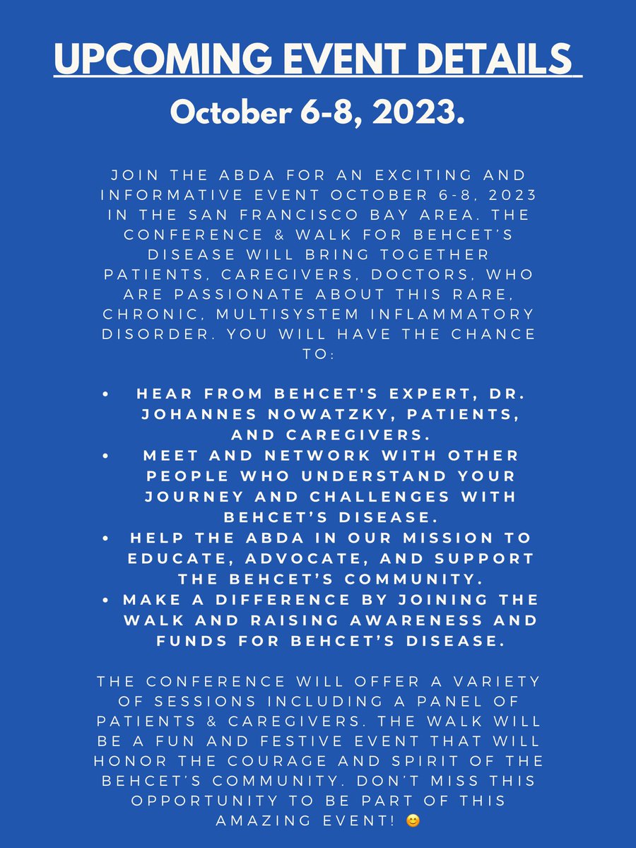 behcets_usa's tweet photo. Interested in our first in person event since 2019? Mark your calendars! Here’s an overview of what will be taking place the weekend of October 6-8, 2023 at The Westin SFO Aiport. We hope to see you there! https://t.co/vm0kl66qo2