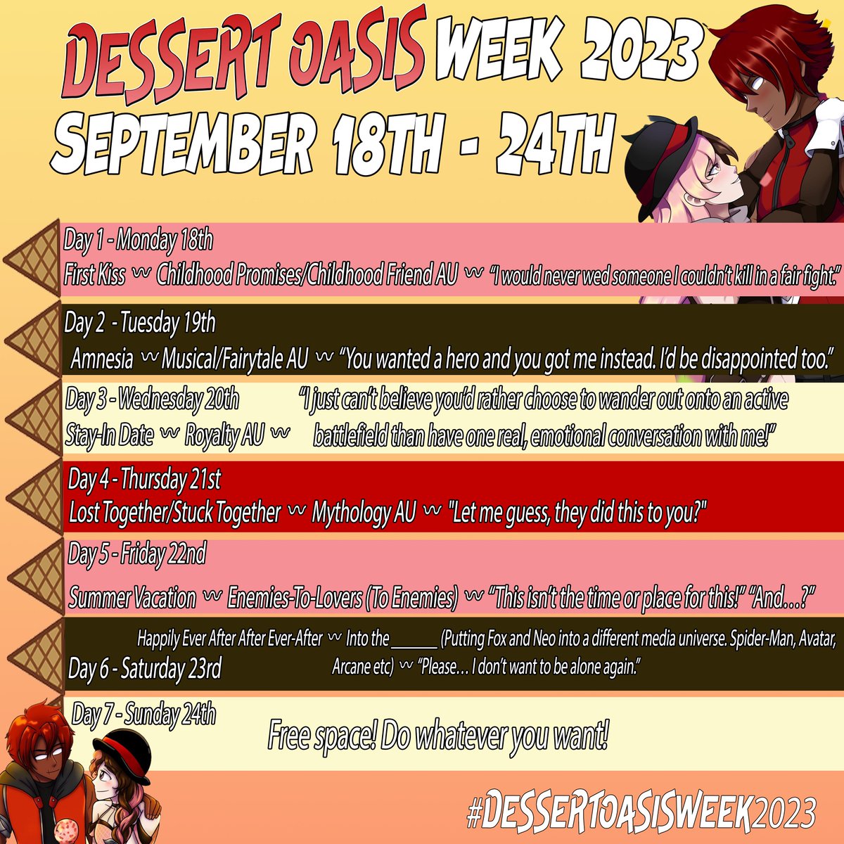 Fox_Neo_Week's tweet photo. Neo x Fox Week / Dessert Oasis Week has been rescheduled. Please check the new dates and hold on to your completed works until this time. 

There is alt text on the image. The prompts have remained the same. Thank you.

#RWBY https://t.co/4pO9elNe8L