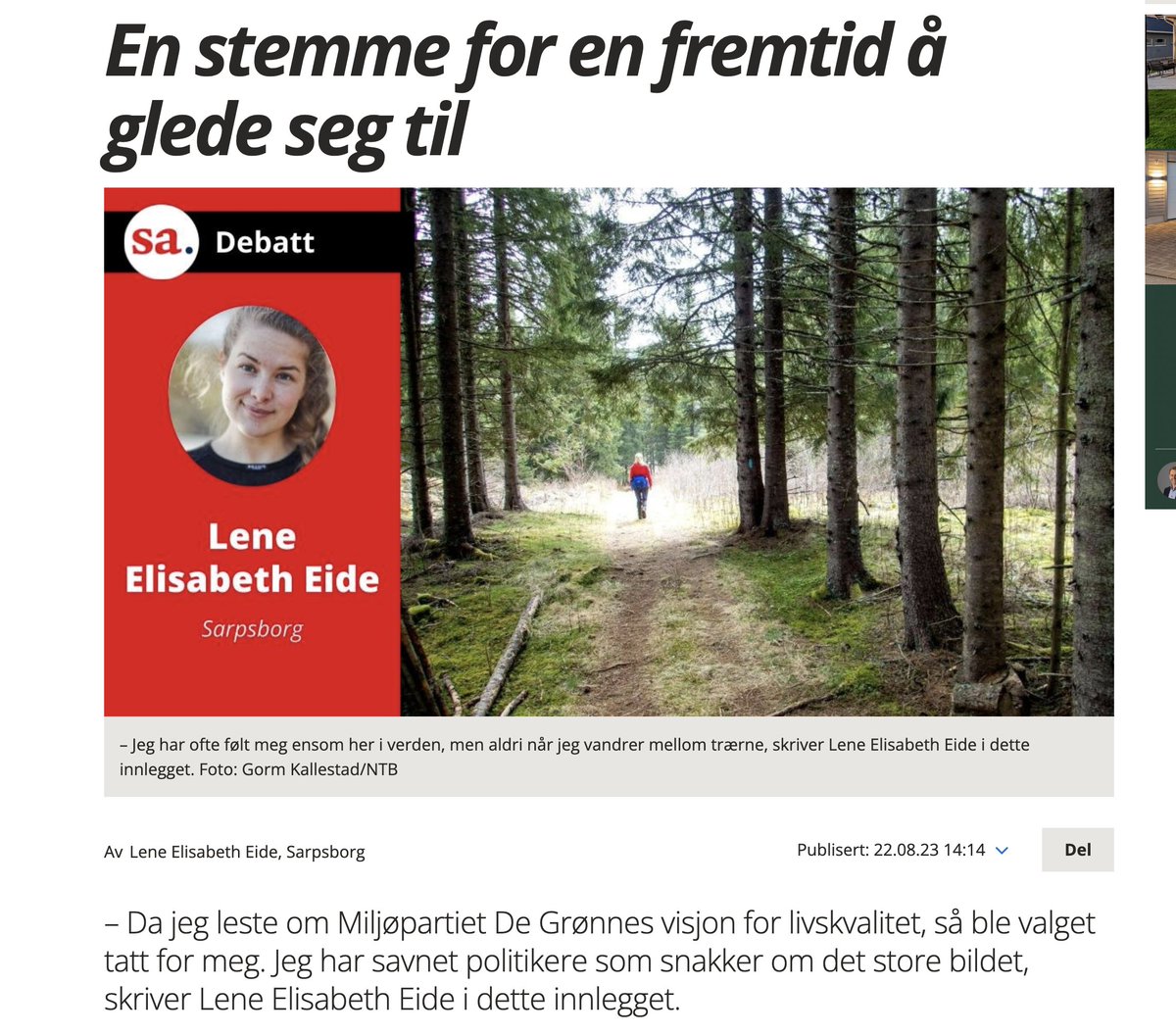 I <a href="/Partiet/">Miljøpartiet De Grønne (MDG)</a> ser jeg politikere som deler et genuint ønske om en annerledes fremtid. Som tør å tenke nytt rundt hvordan vi skal leve for å ta vare på både mennesker og natur. Så i år igjen stemmer jeg på en fremtid jeg tror på, en fremtid å glede seg til.