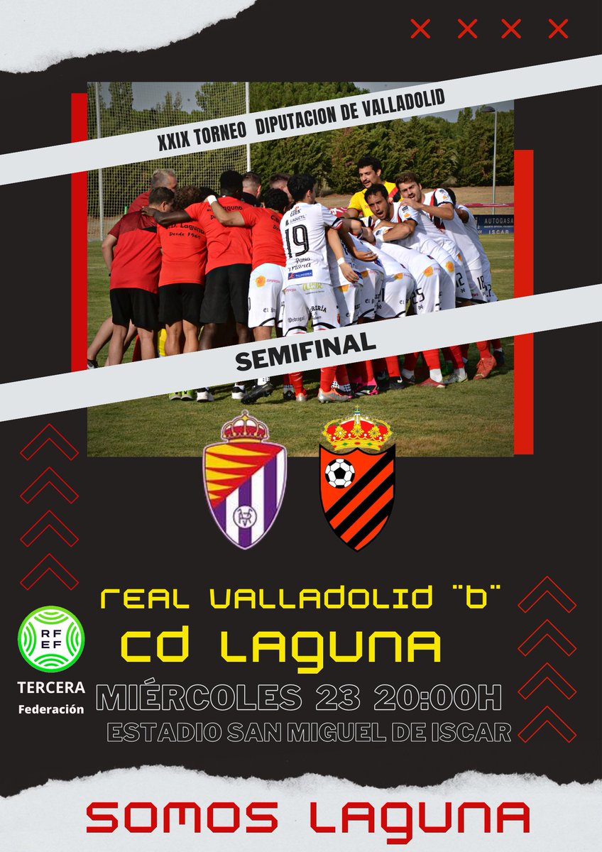 CDLaguna_Info's tweet photo. SEMIFINAL TROFEO DIPUTACIÓN 

📅 MIÉRCOLES 23
⌚ 20:00H
🆚 @RVcantera
🏟️ ESTADIO SAN MIGUEL DE ISCAR 

#somoslaguna
#sentimientolagunero https://t.co/BHo3yIXsoE