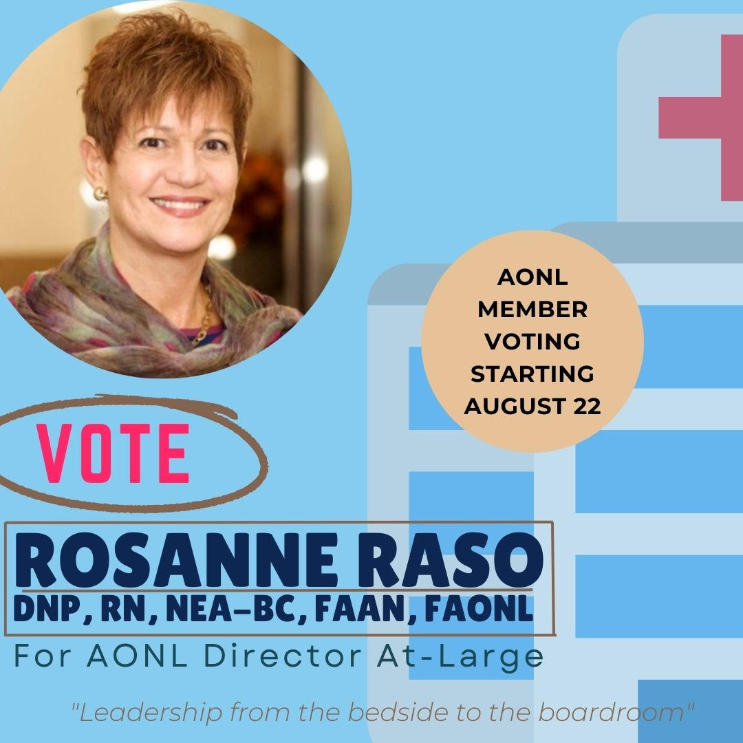 NYONL members who are AONL members, cast your vote for Rosanne!