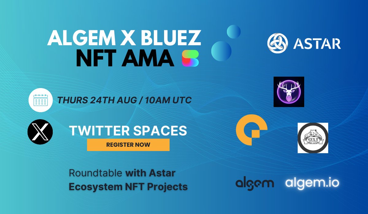 Algem_io's tweet photo. Be sure to join us for the Latest @AstarNetwork AMA

@Algem_io join @BluezNFT for a #NFT Roundtable Discussion

•Thursday 24th August
•10 am UTC

👉RSVP: https://t.co/8wD9toDxkS

Join the many guests for this Special alongside: @DeStore_Network &amp; @cultbearsdao

See you there! https://t.co/yEjXTzNGFP