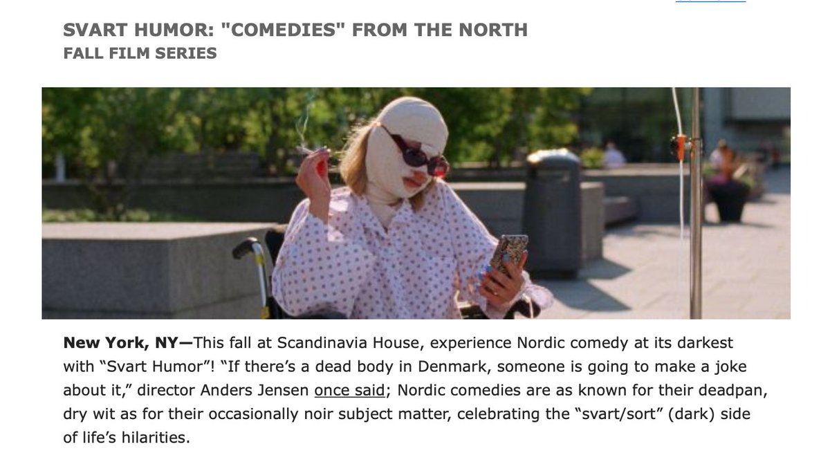 Scandinavia House in #NYC is presenting its dark comedy #filmseries First out:
9/13 Norwegian satire Sick of Myself by Kristoffer Borgli
9/27 Finish tragicomedy The Grump: In Search of an Escort by Mika Kaurismäki
10/4, Icelandic absurdist Driving Mum by Hilmar Oddsson #ScanHouse