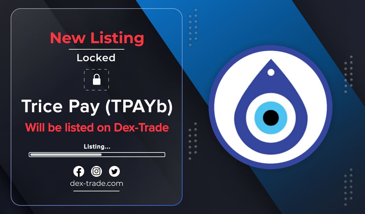 dextrade_'s tweet photo. TRICE PAY (TPAYb) WILL BE LISTED ON DEX-TRADE
https://t.co/4CAPNcarQ9
The following trading pair will be supported:
TPAYb/USDT

Official website: https://t.co/1hKlfVX0II
 
#DexTrade #cryptocurrency #trading #newlisting #cryptoexchange #digitalcurrency #blockchain https://t.co/tE27u4ES7V