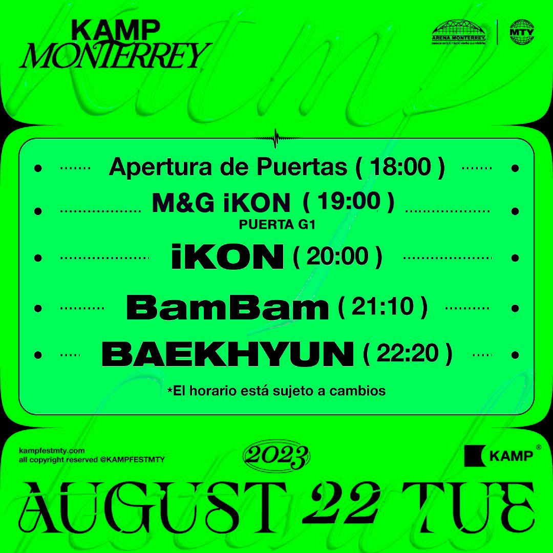 kampmty's tweet photo. ¡Monterrey, así serán las presentaciones de nuestros idols en #KAMPFESTMTY! 

Recuerda que el acceso del M&amp;G será por puerta G1. Como referencia pasando los torniquetes en el stand que se encuentra ahí ubicado. 

Ya queremos verlos.

#kampfestmty2023 #iKON #BamBam #Baekhyun https://t.co/rUMQpZaw98