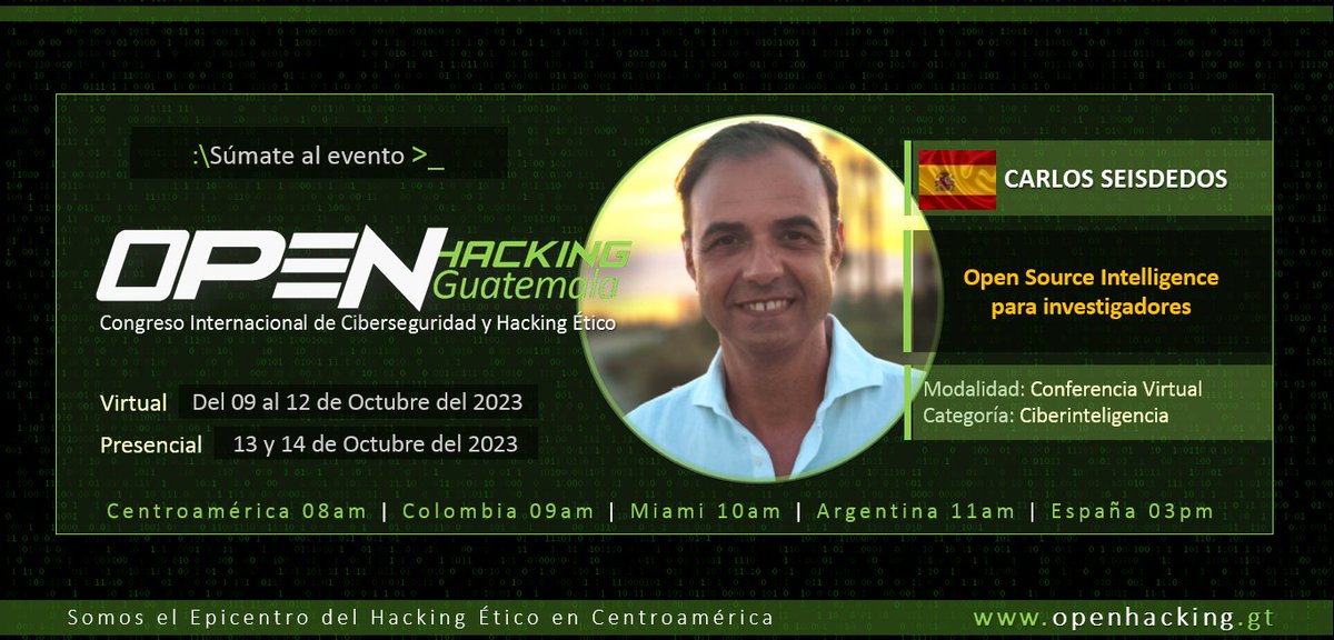 jrleonett's tweet photo. ¿Estás listo para el Open Hacking Guatemala 2023?  

:\>_Fecha Presencial: Viernes 13y 14 de Octubre. 
:\>_Fecha Virtual: Del 09 al 12 de Octubre. 
:\>_Lugar: Hotel Westin Camino Real, Zona 10.

¡Inscríbete aquí! https://t.co/tNFotgpfys

#OPENHACKING @CarloSeisdedos https://t.co/0650T2Ff6Z