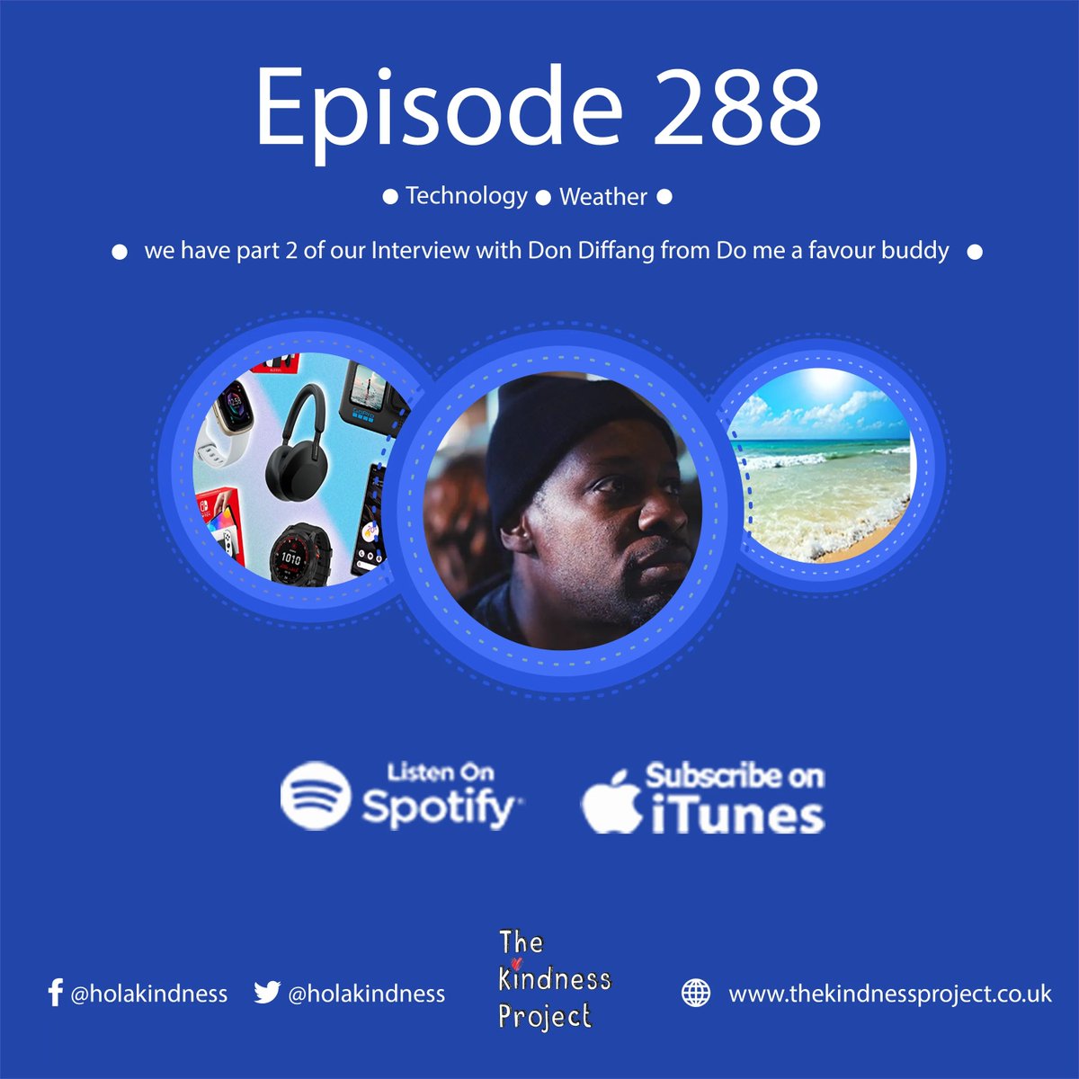 holakindness's tweet photo. #nowplaying

Episode 288 – #Technology, #Weather and we have part 2 of our #Interview with Don Diffang from Do me a favour buddy https://t.co/wLa4PLi9Ts

#availablenow on #iTunes https://t.co/xHomYqWSb3 and #Spotify https://t.co/OlINDU1HDT https://t.co/0QpmcISShR
