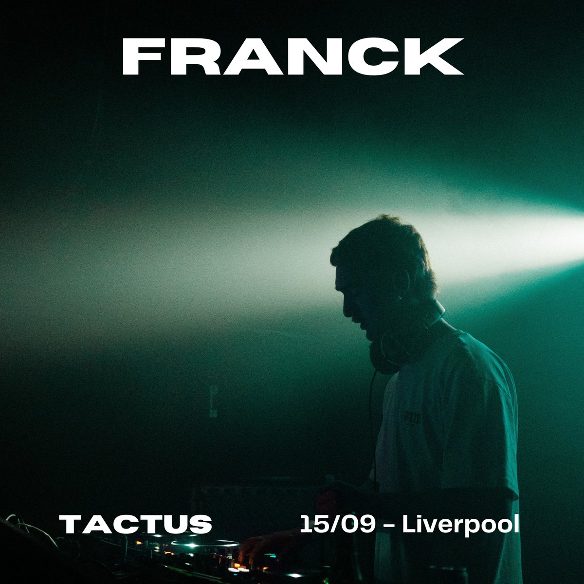 tactusevents's tweet photo. TACTUS — 15.09.23 — Liverpool

We’re less than a month away from our next rave and we can’t wait for it!

Check out the artist lineup below for what’s to come 👀

1. Franck 

The young DJ, producer, label head, and party starter Franck is not messing about! 

🧵 https://t.co/0Coe9naPuN