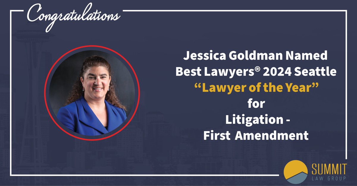 SummitLaw's tweet photo. Please join us in congratulating Jessica Goldman for being named the @BestLawyers 2024 Litigation - First Amendment "Lawyer of the Year" in Seattle. Learn more about this honor here: https://t.co/R7uDuqR2Gy
#lawyeroftheyear #bestlawyersinamerica #LegalNews #summitstrong https://t.co/8YlYpqrWAZ