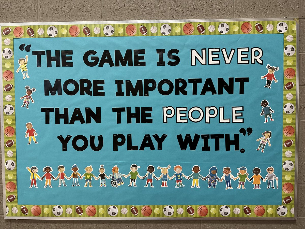 MrCondranPE's tweet photo. I love this quote for #physed so I turned it into a bulletin board. “The game is never more important than the people you play with.” Looking forward to bringing this message to life in our PE classes this year. #bulletinboard #PE https://t.co/lbLXKdis1l
