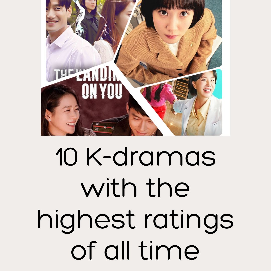 CatchyDramas's tweet photo. 10 K-dramas with the highest ratings of all time. Read below;
https://t.co/5T8AQPYD8e

#BamBam 
#Dowoon 
#SOOBIN 
#WorkIt 
#ALWAYS_YOURS_SEVENTEEN
#LetterForJimin
#โหวตน���ยกรอบ3 
#BBNaija https://t.co/mPzi427ppV
