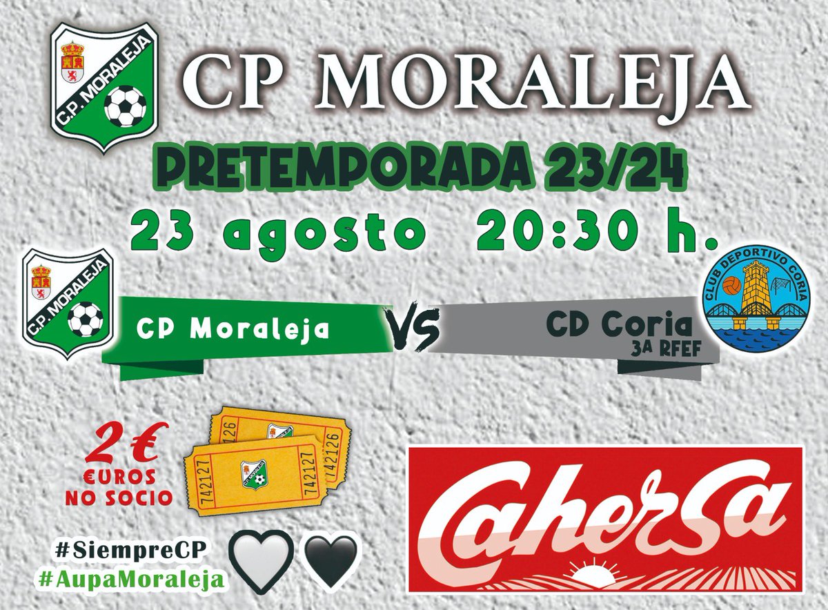 🎙PRETEMPORADA 23/24🎙
.
Mañana miércoles tercer partido de esta pretemporada!👏🏻⚽️👏🏻

Partidazo y Derbi en el Campo de La Vega!!🥁⚽️🥁

CPMoraleja Cahersa
        ✅
CDCoria 

🪪 Socios Gratis 
🎫Entrada 2€
🏟Campo La Vega
⏰20.30h

#SiempreCp🖤
#Temporada23/24
#AupaMoraleja💚🖤