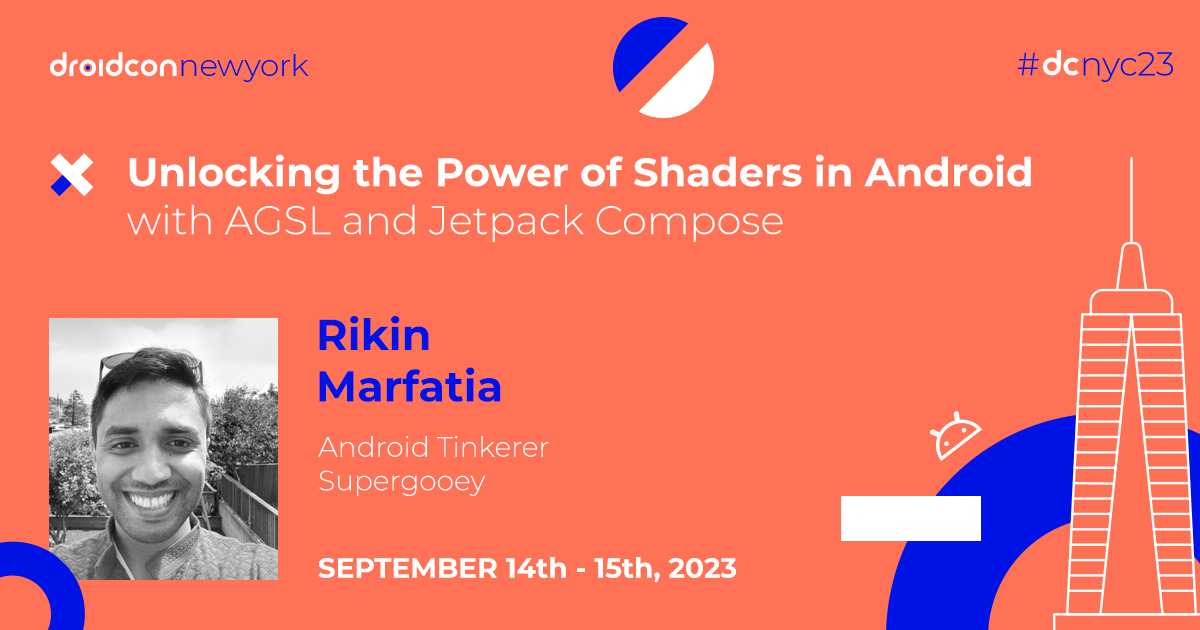 Excited to have <a href="/heyrikin/">Rikin Marfatia</a> speak at #dcnyc23 🍎

Dive into the world of shaders &amp; #AGSL, &amp; explore how you can practically use them. Go over shader basics to build a foundation, AGSL, &amp; how to set up #RuntimeShaders in a #JetpackCompose #UI #app.

Abstract: nyc.droidcon.com/rikin-marfatia/