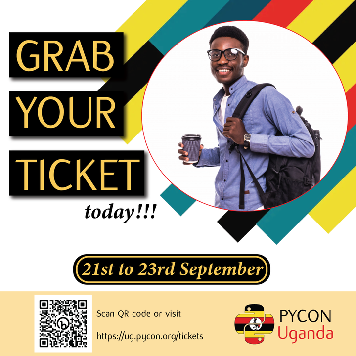 pyconuganda's tweet image. 🚀 Elevate your Python skills at PyConUg! Tickets are still on sale for just 30,000 UGX. Unlock a world of learning, innovation, and connections. Don&apos;t miss your chance to be part of this enriching experience! #PyConUg2023 #PyCon 

Grab it here: qkt.io/w31vDE