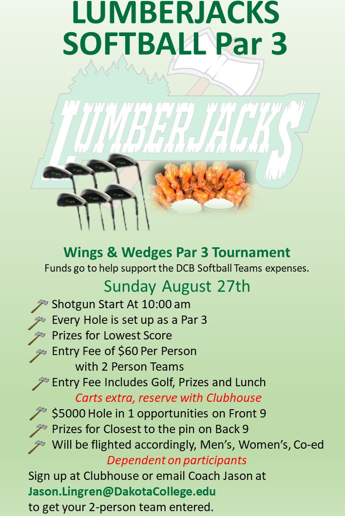 dcb_softball's tweet photo. Annual Par 3 Lumberjacks Softball Golf Tournament is this Sunday the 27th.  Sign up now at the Bottineau Country Club Golf Course or by emailing Coach Jason at Jason.Lindgren@DakotaCollege.edu — https://t.co/sGgmPjdE5d