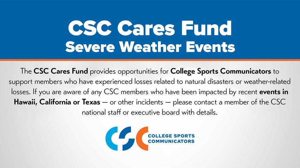 CollSportsComm's tweet photo. Tracking on the recent weather events: If you are aware of any CSC members who have been impacted by recent natural disaster events in Hawaii, California or Texas-or other incidents-please contact CSC staff or executive board members w/details. https://t.co/Gsz16v9iQ8 #CSCcares https://t.co/c9AlxQ68Md