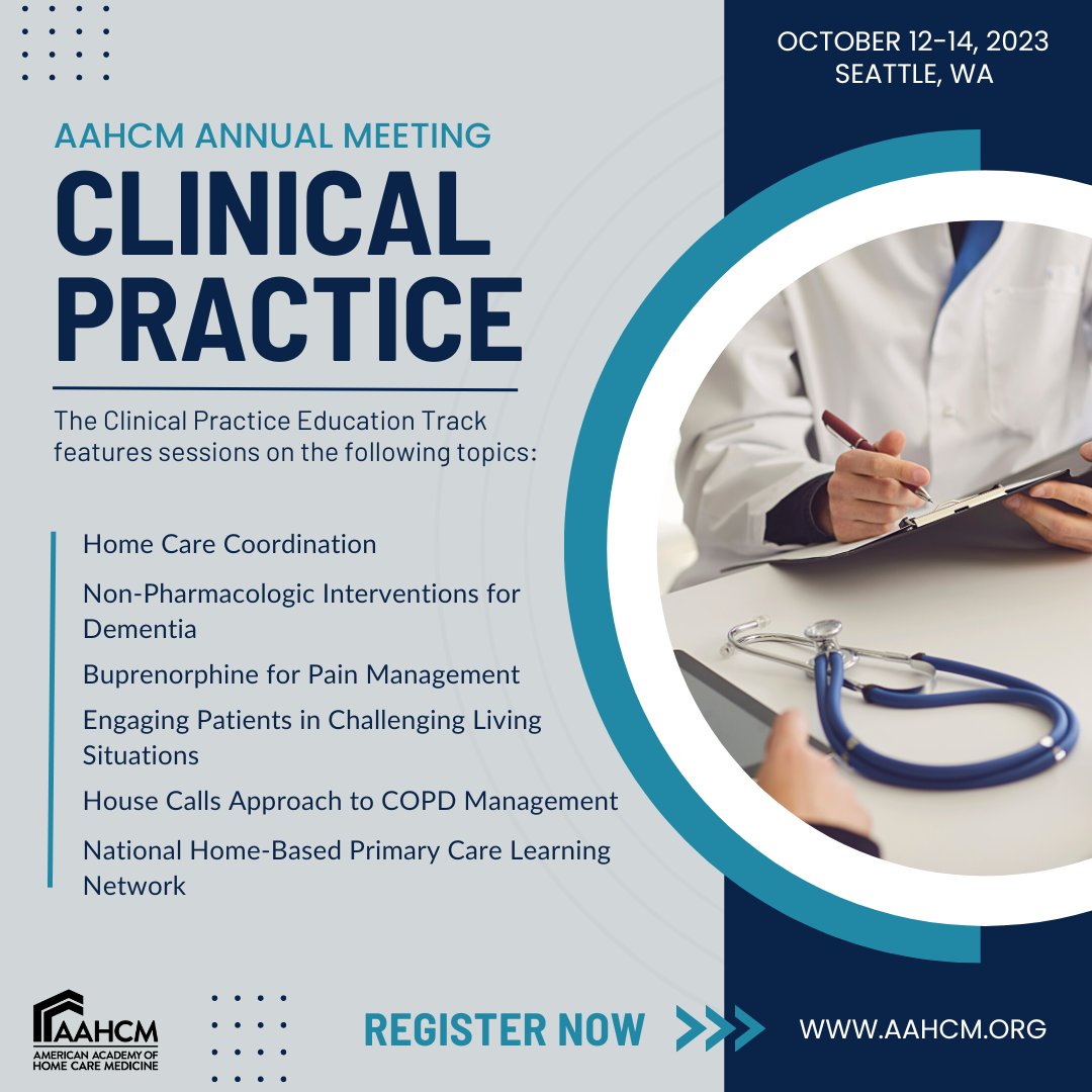 Clinical Practice education at the 2023 AAHCM Annual Meeting! Register now for cutting-edge programming in Seattle this October. #AAHCM #homecaremedicine #seattle2023 #CME loom.ly/9qdazKQ