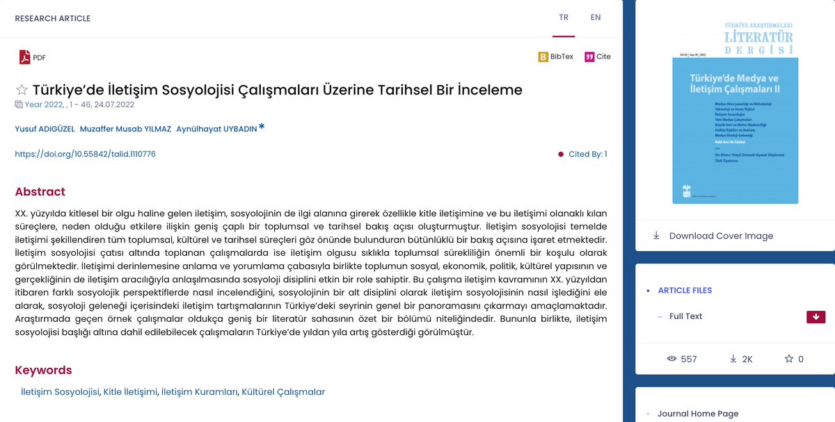 İLETİŞİM SOSYOLOJİSİ Türkiye’de İletişim Sosyolojisi Çalışmaları Üzerine Tarihsel Bir İnceleme Bu çalışma iletişim kavramının sosyoloji geleneği içerisindeki iletişim tartışmalarının Türkiye’deki seyrinin genel bir panoramasını çıkarmayı amaçlamaktadır. dergipark.org.tr/en/pub/talid/a…