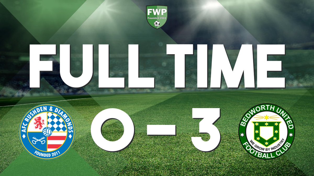 FULL-TIME: AFC Rushden &amp; Diamonds 0-3 Bedworth United <a href="/PitchingIn_/">Pitching In</a>
