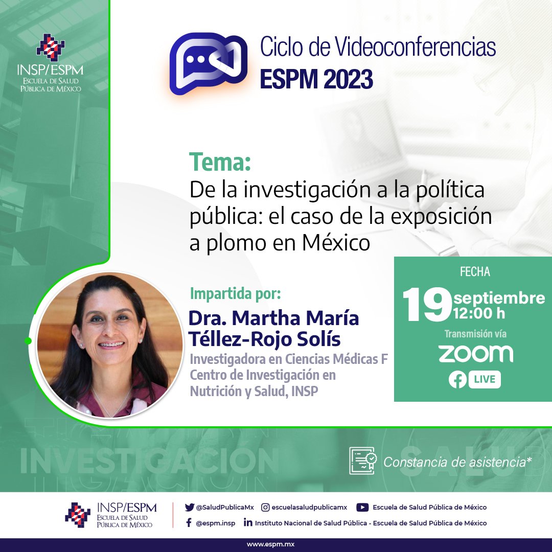 SaludPublicaMx's tweet photo. Agenda la próxima #VCI23: "De la investigación a la política pública: el caso de la exposición a plomo en México" 🇲🇽🔍 con la Dra. Martha María Téllez-Rojo Solís
📅 19 de sept · 12:00 h
💻 En vivo vía Facebook Live y zoom
🚫 Sin registro previo
#SaludPública #ComunidadESPM https://t.co/4FDuUrEZOW