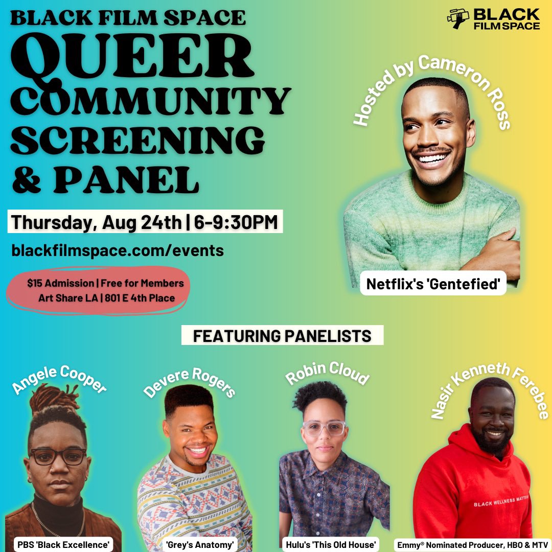 Los Angeles check out our Queer Community Screening & Panel this Thursday! RSVP at blackfilmspace.com/events