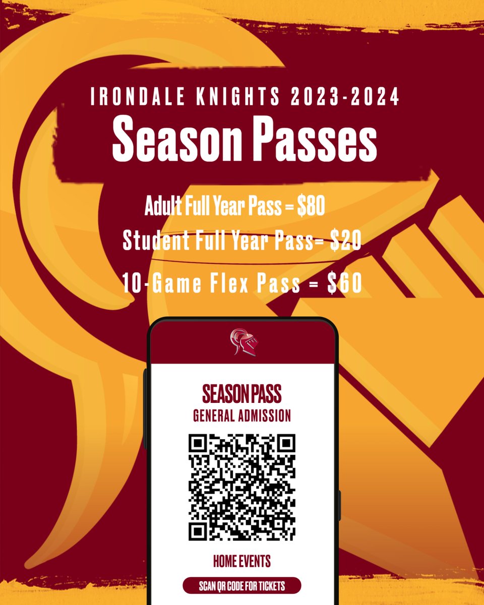 Full Year Passes Now on Sale. Passes are valid for all Irondale Home Games, excluding Playoffs. Scan QR code to purchase.
