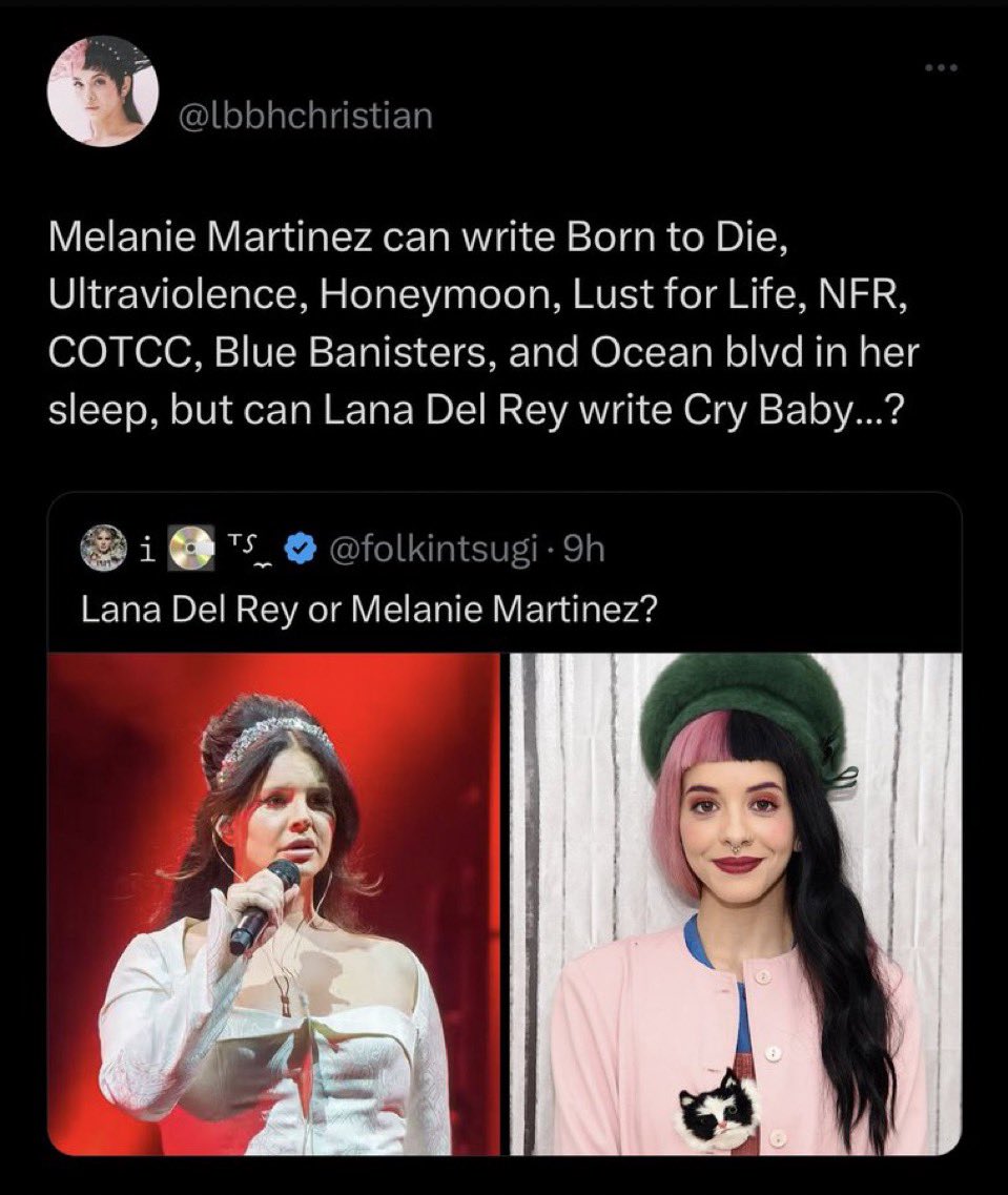 k1ntsuqi's tweet photo. lana del rey can’t write cry baby because she can’t write bad lyrics https://t.co/zSFGdrXZvb