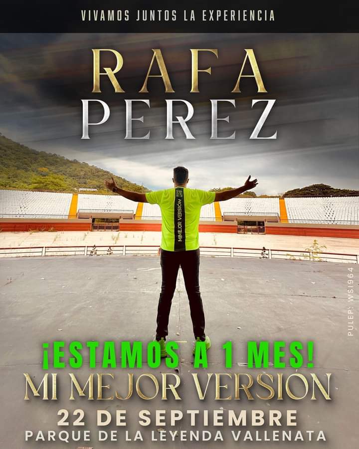 Vivamos juntos la experiencia
#MiMejorVersión 22 de septiembre parque de la leyenda vallenata ⏳
<a href="/rafaperezmusic/">RAFA PEREZ TORTELLO</a> <a href="/juank_padilla/">JUANK PADILLA</a> <a href="/jaimeLCampillo/">JaimeLuisCampillo</a>