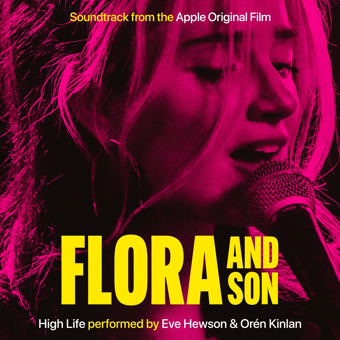 Premiere: Listen to 'High Life' from the forthcoming #FloraAndSon soundtrack! #NewMusic #EveHewson #OrenKinlan @AppleFilms @AppleMusic @Variety variety.com/2023/music/new…