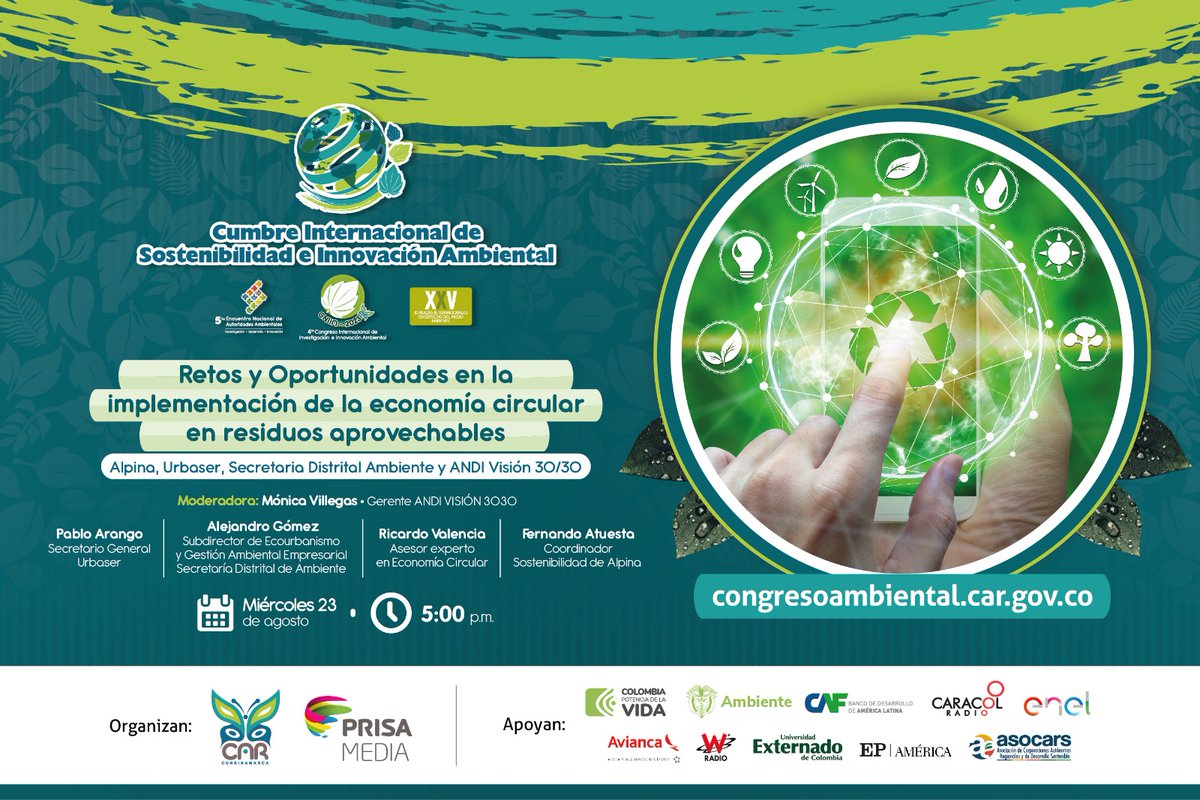 vcircularANDI's tweet photo. Desde #Vision3030 de la ANDI lideraremos el foro Retos y Oportunidades a nivel local en la implementación de la economía circular de residuos aprovechables, un espacio que se da en el marco de la Cumbre Internacional de Sostenibilidad e Innovación Ambiental de @CAR_Cundi. https://t.co/Zh09KLNfwP
